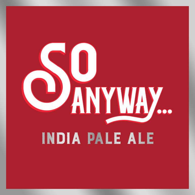 So Anyway, Springdale, Beer, India Pale Ale, IPA