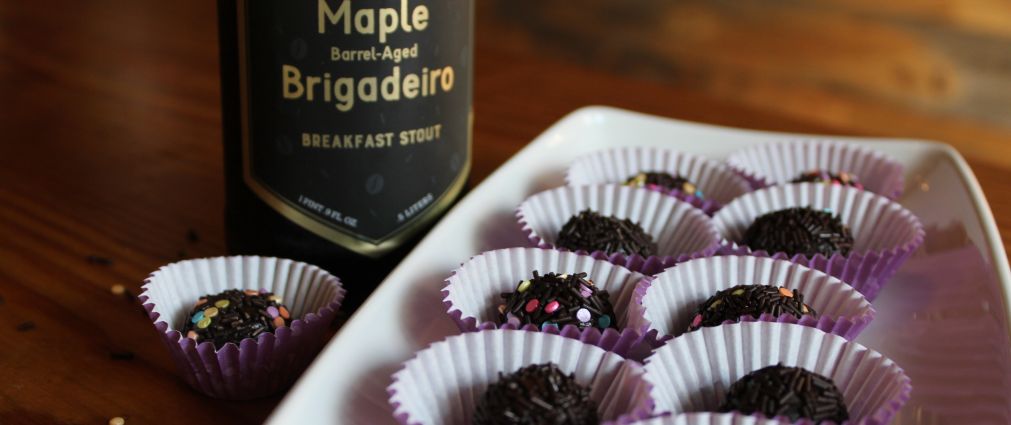 Cooking With Beer – Maple Barrel-Aged Brigadeiros